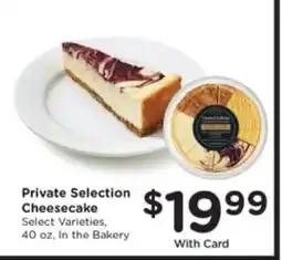 Kroger Private Selection Cheesecake offer