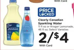 Kroger Clearly Canadian Sparkling Water or Kroger Lemonade offer