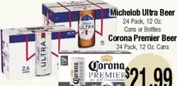 Big Saver Foods Michelob Ultra Beer, Corona Premier Beer offer