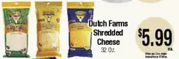 Big Saver Foods Dutch Farms Shredded Cheese offer