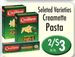 Garden Fresh Market Selected Varieties Creamette Pasta offer
