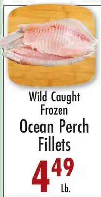 Garden Fresh Market Wild Caught Frozen Ocean Perch Fillets offer