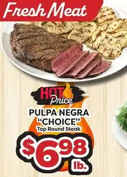 Torres Supermercado PULPA NEGRA CHOICE Top Round Steak offer