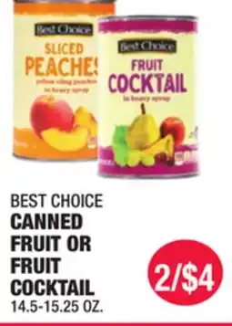 Carnicerias Jimenez BEST CHOICE CANNED FRUIT OR FRUIT COCKTAIL offer