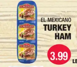 Carnicerias Jimenez EL MEXICANO TURKEY HAM offer