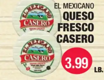 Carnicerias Jimenez EL MEXICANO QUESO FRESCO CASERO offer