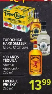 Cermak Fresh Market TOPOCHICO HARD SELTZER FIREBALL WHISKY offer