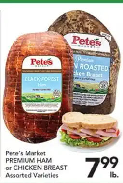 Pete's Fresh Market Pete's Market PREMIUM HAM or CHICKEN BREAST offer