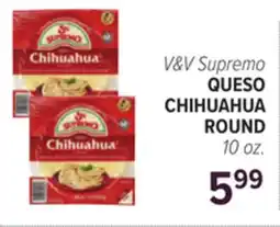 Cermak Fresh Market V&V Supremo QUESO CHIHUAHUA ROUND offer