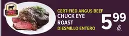 Cermak Fresh Market CERTIFIED ANGUS BEEF CHUCK EYE ROAST offer