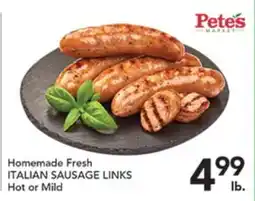 Pete's Fresh Market Homemade Fresh ITALIAN SAUSAGE LINKS offer