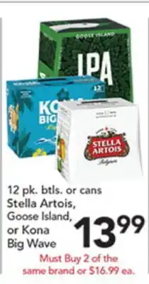 Pete's Fresh Market Stella Artois, Goose Island, or Kona Big Wave offer