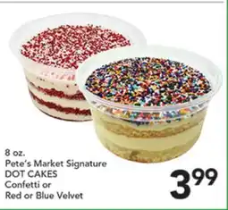 Pete's Fresh Market Pete's Market Signature DOT CAKES offer