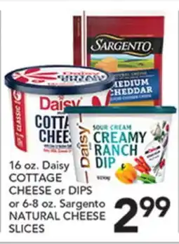 Pete's Fresh Market 16 oz. Daisy COTTAGE CHEESE or DIPS or 6-8 oz. Sargento NATURAL CHEESE SLICES offer
