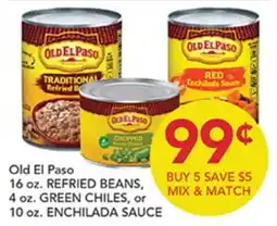 Pete's Fresh Market Old El Paso 16 oz. REFRIED BEANS, 4 oz. GREEN CHILES, or 10 oz. ENCHILADA SAUCE offer