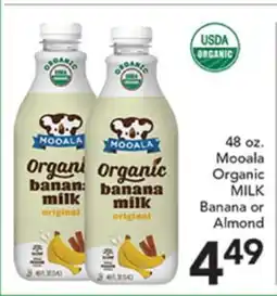Pete's Fresh Market 48 oz. Mooala Organic MILK Banana or Almond offer