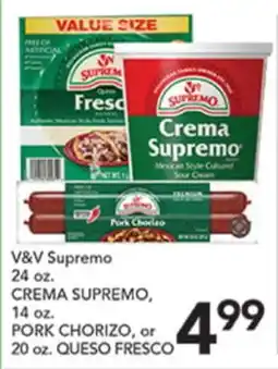 Pete's Fresh Market V&V Supremo CREMA SUPREMO, PORK CHORIZO, or QUESO FRESCO offer