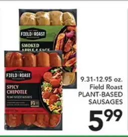 Pete's Fresh Market Field Roast PLANT-BASED SAUSAGES offer