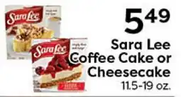 Rich's Fresh Market Sara Lee Coffee Cake or Cheesecake offer