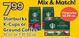 Rich's Fresh Market Starbucks K-Cups or Ground Coffee offer