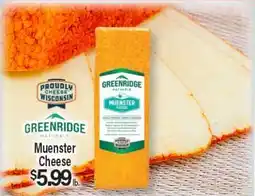 Angelo Caputo's Fresh Market GREENRIDGE Muenster Cheese offer