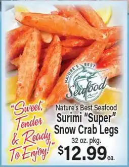 Angelo Caputo's Fresh Market Nature's Best Seafood Surimi Super Snow Crab Legs offer