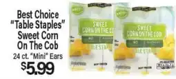 Angelo Caputo's Fresh Market Best Choice Table Staples Sweet Corn On The Cob offer