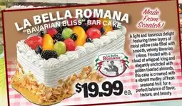 Angelo Caputo's Fresh Market LA BELLA ROMANA BAVARIAN BLISS BAR CAKE offer