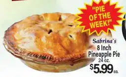 Angelo Caputo's Fresh Market Sabrina's 8 Inch Pineapple Pie offer