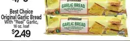 Angelo Caputo's Fresh Market Best Choice Original Garlic Bread With Real Garlic offer