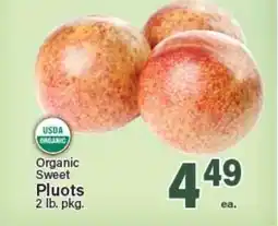 Angelo Caputo's Fresh Market Organic Sweet Pluots offer