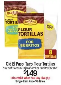 Angelo Caputo's Fresh Market Old El Paso Taco Flour Tortillas offer