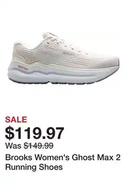 Dick's Sporting Goods Brooks Women's Ghost Max 2 Running Shoes offer