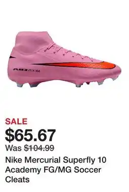 Dick's Sporting Goods Nike Mercurial Superfly 10 Academy FG/MG Soccer Cleats offer