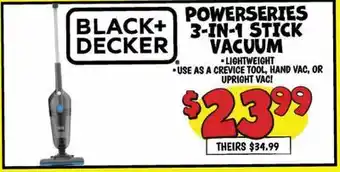 Ollie's BLACK+DECKER POWERSERIES 3-IN-1 STICK VACUUM offer