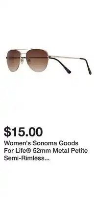 Kohl's Women's Sonoma Goods For Life 52mm Metal Petite Semi-Rimless Aviator Sunglasses offer
