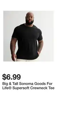 Kohl's Big & Tall Sonoma Goods For Life Supersoft Crewneck Tee offer