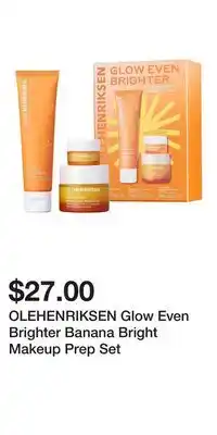 Kohl's OLEHENRIKSEN Glow Even Brighter Banana Bright Makeup Prep Set offer