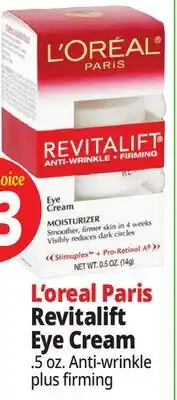 Ocean State Job Lot L'Oreal Revitalift Anti-Wrinkle + Firming Eye Cream Moisturizer .5 oz offer