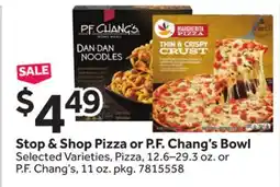 Stop&Shop Stop & Shop Pizza or P.F. Chang's Bowl offer