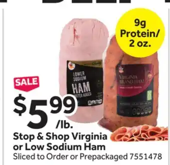 Stop&Shop Stop & Shop Virginia or Low Sodium Ham offer