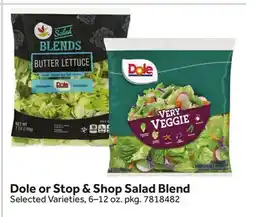 Stop&Shop Dole or Stop & Shop Salad Blend offer