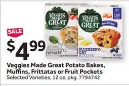 Stop&Shop Veggies Made Great Potato Bakes, Muffins, Frittatas or Fruit Pockets offer