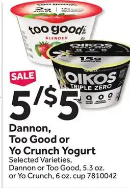 Stop&Shop Dannon, Too Good or Yo Crunch Yogurt offer