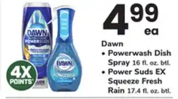 ACME Dawn Powerwash Dish Spray 16 fl. oz. btl. or Power Suds EX Squeeze Fresh Rain 17.4 fl. oz. btl offer