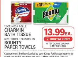 Kings Food Markets 12 CT. MEGA ROLLS CHARMIN BATH TISSUE 6 CT. DOUBLE PLUS ROLLS BOUNTY PAPER TOWELS offer