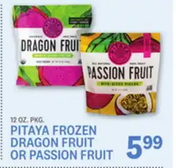 Kings Food Markets PITAYA FROZEN DRAGON FRUIT OR PASSION FRUIT offer