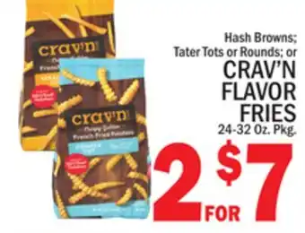 C Town CRAV'N FLAVOR FRIES offer