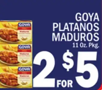 C Town GOYA PLATANOS MADUROS offer