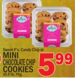 C Town Sweet P's MINI CHOCOLATE CHIP COOKIES offer
